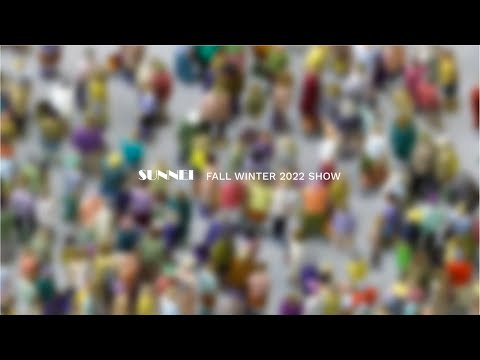 SUNNEI FALL WINTER 22 SHOW