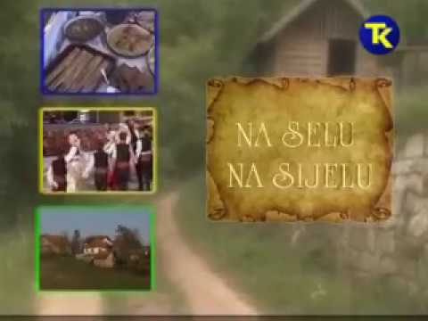 PRIBINIĆ - REPORTAŽA IZ EMISIJE "NA SELU NA SIJELU" (RTVTK)