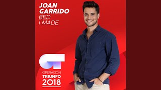 Bed I Made (Operación Triunfo 2018)