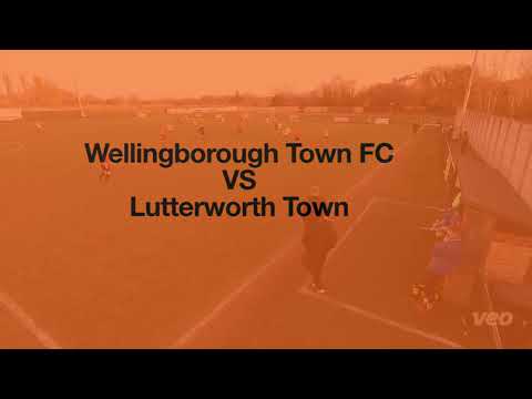 Wellingborough Town FC VS Lutterworth Town