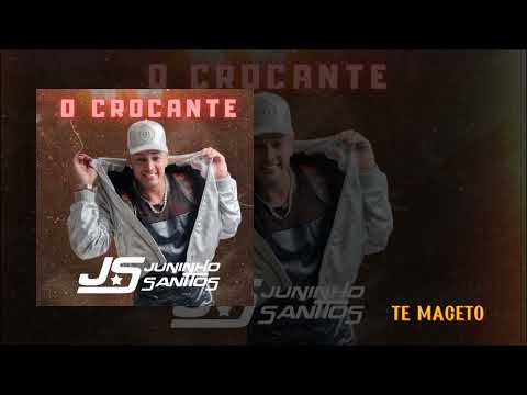 Juninho Santtos - TE MACETO (O Crocante - Ao Vivo)