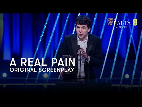 A Real Pain wins the Original Screenplay BAFTA | BAFTA Film Awards 2025