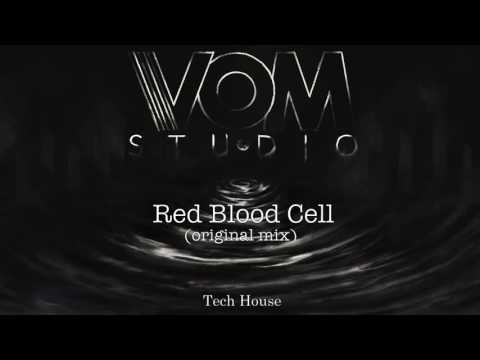 VOM Studio - Red Blood Cell (original mix)