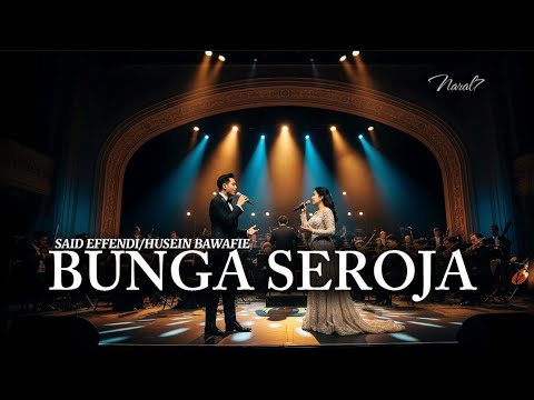 BUNGA SEROJA || SAID EFFENDI ( COVER ORCHESTRA VERSION )