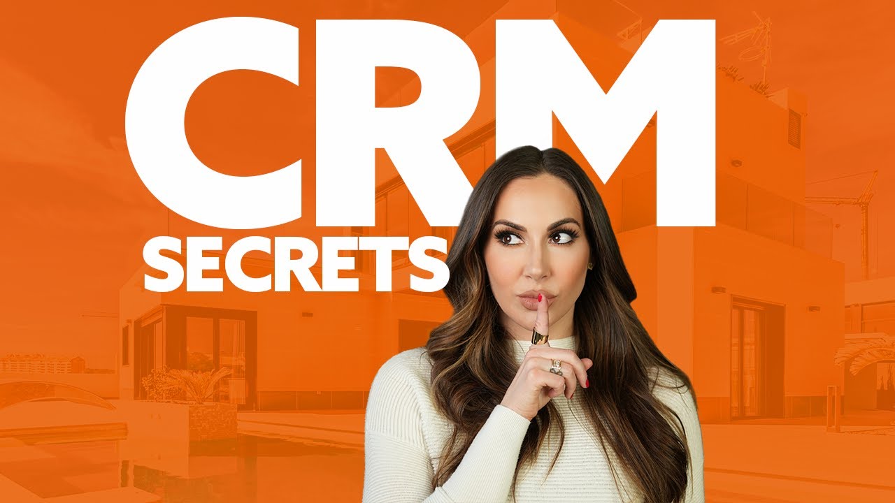 CRM Secrets you need to try to boost your Real Estate Business