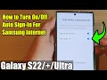 Galaxy S22 S22 Ultra How To Turn On Off Auto Sign In For Samsung Internet