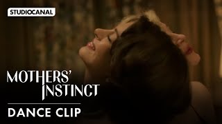 Dance clip from MOTHERS' INSTINCT - Anna Hathaway and Jessica Chastain