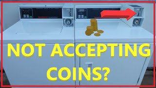 Speed queen commercial washer not accepting coins