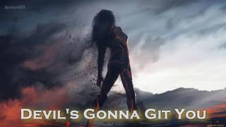 EPIC POP | &#39;&#39;Devil&#39;s Gonna Git You&#39;&#39; by J2 [feat. Blu Holliday]