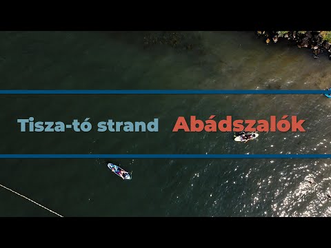 ABÁDSZALÓK 🏖️ 🏖️ 🏖️ Tisza-tó Strand