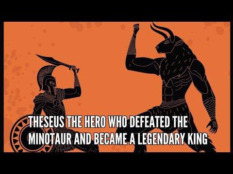 Theseus The Hero Who Defeated the Minotaur and Became a Legendary King