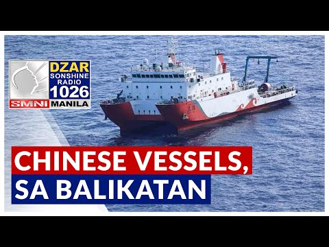 Chinese research vessels, namataan sa EEZ ng Pilipinas sa gitna ng Balikatan