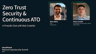 Zero Trust Security & Continuous ATO: A Fireside Chat with Bob Costello