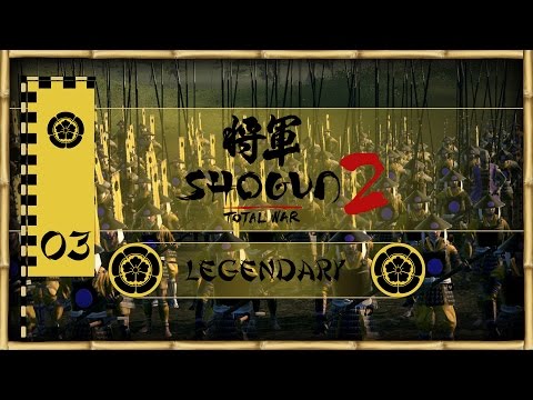 Let's Play Total War: Shogun 2 (Legendary) - Oda - Ep.03 - The Tsutsui Nuisance!