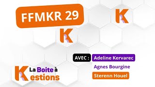 Boite à Kestions n°30: FFMKR 29