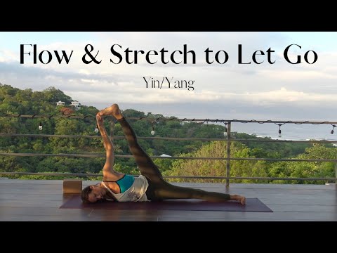 Yoga Flow and Stretch to Let Go | Yin Yang | Total Body (Melissa Wick)