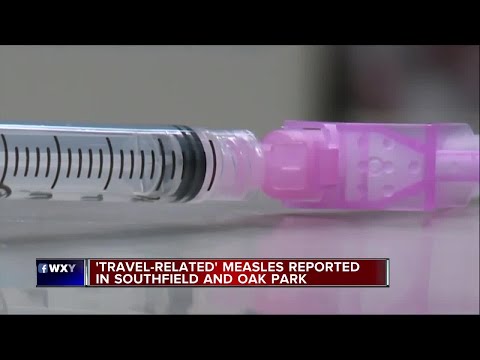 Case of travel-related measles confirmed in Oakland County