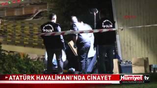 preview picture of video 'ATATÜRK HAVALİMANI'NDA CİNAYET 1 ÖLÜ, 1 YARALI'