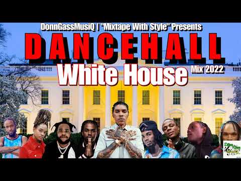 Dancehall Mix Aug 2022 [WHITE HOUSE] VybzKartel, Alkaline, Koffee, Skeng, Masicka, Quada, M1, Squash