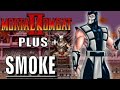Mortal Kombat II Plus Smoke Playthrough