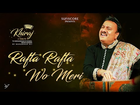 Rafta Rafta Wo Meri | Muhammad Ali | Melodious Ghazal | Tribute to Mehdi Hasan