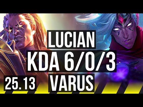 LUCIAN & Milio vs VARUS & Rell (ADC) | 6/0/3, Dominating | KR Grandmaster | 25.13