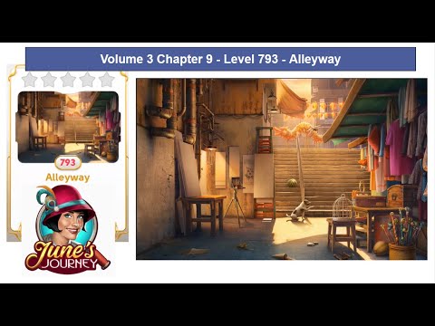 June's Journey - Volume 3 Chap 9 - Level 793 - Alleyway (Complete Gameplay, in order)