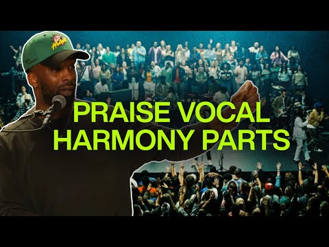 Praise Vocal Harmony Parts | @elevationworship