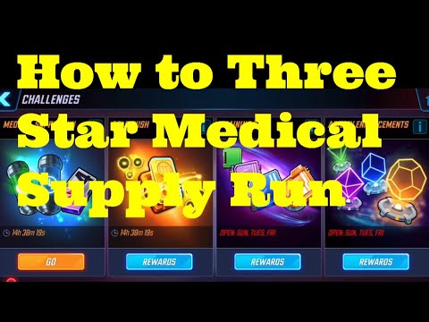 How to Three Star Medical Supply Run Tier 13 - Challenge - Marvel Strike Force - Free to Play