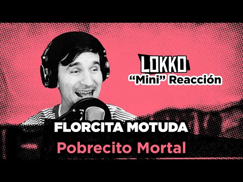 Lokko conoce a Florcita Motuda y su "Pobrecito Mortal" | Lokko Clips