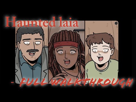 Haunted Laia Full Walkthrough | Complete Game Playthrough (No Commentary)