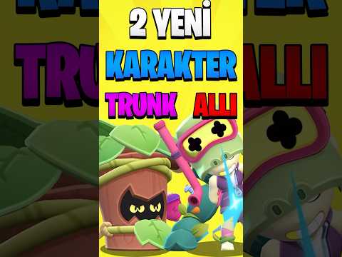 İŞTE 2 YENİ KARAKTER TRUNK VE ALLI - Brawl Stars Brawl Talk #brawlstars #shorts