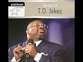 T.D. Jakes & Jessie Campbell - Let’s Give Him Praise (Live from The Potter’s House)