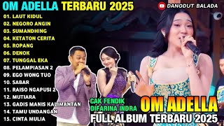 Download lagu LAUT KIDUL - SUMANDHING - Difarina Indra Ft Fendik - ADELLA FULL ALBUM TERBARU 2026 mp3 Download lagu LAUT KIDUL - SUMANDHING - Difarina Indra Ft Fendik - ADELLA FULL ALBUM TERBARU 2026 mp3