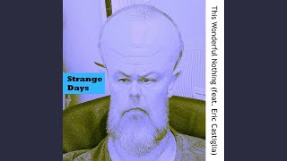 Strange Days Music Video