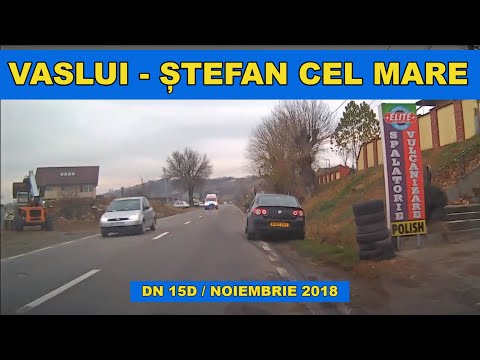Ruta Vaslui - Maraseni - Stefan cel Mare pe DN 15D video Full HD noiembrie 2018