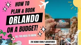 Ultimate Guide to Budget-Friendly Orlando Vacation Planning