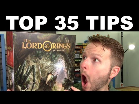 Lord of the Rings LCG - Top 35 Tips for New Players