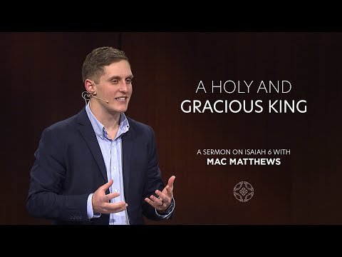A Holy and Gracious King - 02/14/2021