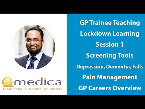 GP Trainee Teaching - Lockdown Learning 1: Screening Tools, Pain Management, GP Careers