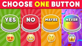 Choose One Button...! YES or NO or MAYBE or NEVER 🟢🔴🟡🟣 Quiz Kingdom