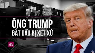 Cựu Tổng thống Mỹ đầu tiên bị xét xử: Ông Trump nói gì khi đến tòa vụ chi tiền bịt miệng?