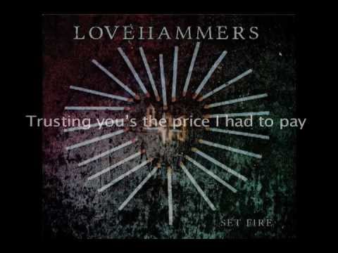 Lovehammers - Price I Pay Lyric Video