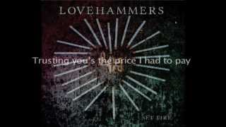 Lovehammers - Price I Pay Lyric Video