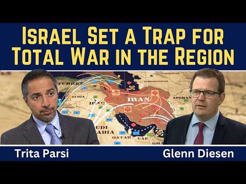 Trita Parsi: Israel Set a Trap for Total War in the Region