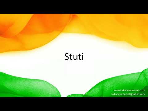 How to correctly pronounce in Hindi "Stuti".