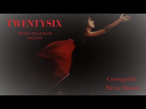 TWENTYSIX - Silvia Donati choreography