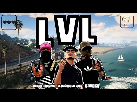 LVL (Letras) GANGGY, Victor Mendivil & El Padrinito Toys