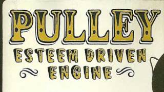 PULLEY-ALL WE HAVE.wmv