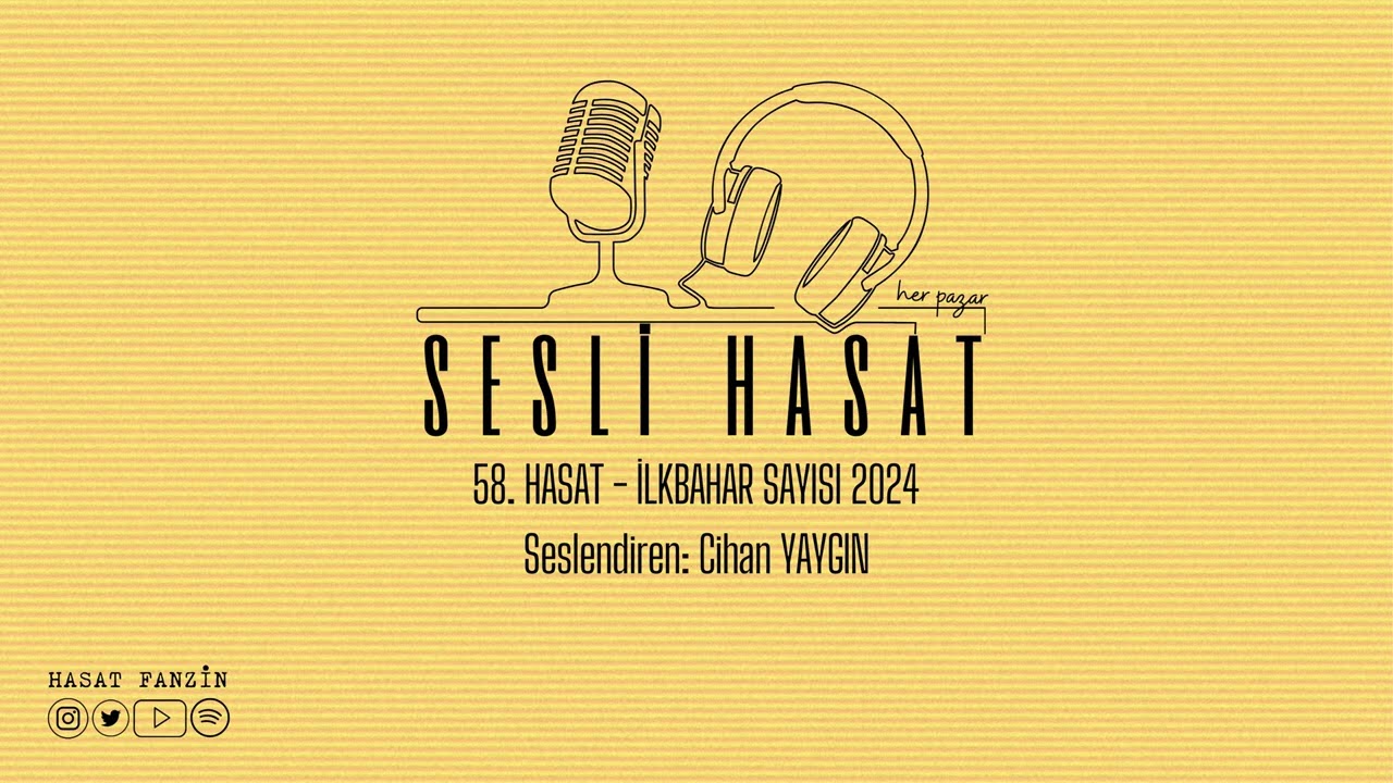 SESLİ HASAT - İLKBAHAR SAYISI 2024 - 58. HASAT